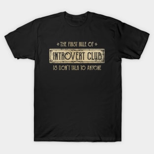 Introvert Club T-Shirt